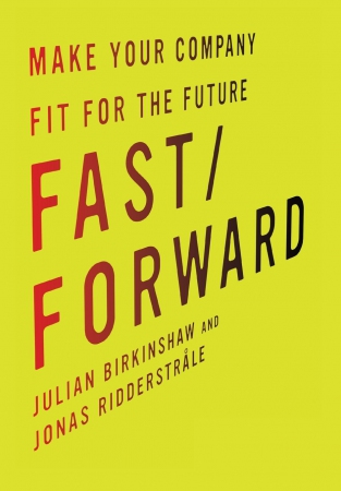 Fast/Forward : Make Your Company Fit for the Futur...