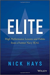Elite : High Performance Lessons and Habits From a...