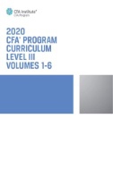 CFA Program Curriculum 2020 Level III, Volumes 1 -...