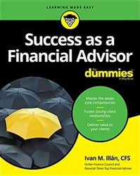 Success As a Financial Advisor For Dummies...