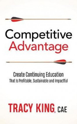 Competitive Advantage : Create Continuing Educatio...
