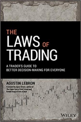The Laws of Trading : A Trader's Guide to Bet...