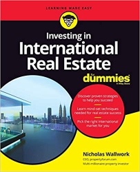 Investing in International Real Estate For Dummies...