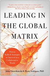 Leading in the Global Matrix : Proven Skills and S...