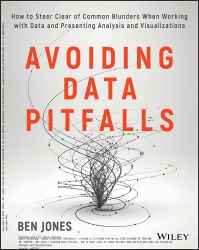Avoiding Data Pitfalls : How to Steer Clear of Com...