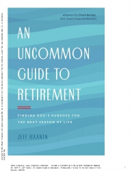 An Uncommon Guide to Retirement : Finding God'...