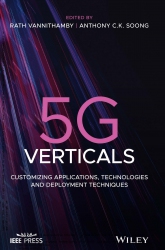 5G Verticals : Customizing Applications, Technolog...