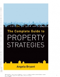 The Complete Guide to Property Strategies...