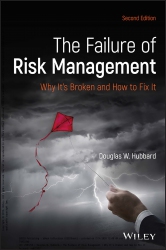 The Failure of Risk Management : Why It's Bro...