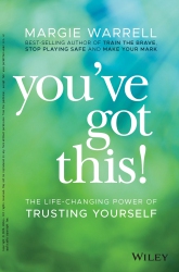 You've Got This! : The Life-changing Power of...