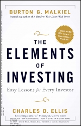 The Elements of Investing : Easy Lessons for Every...
