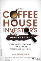 The Coffeehouse Investor's Ground Rules : Sav...