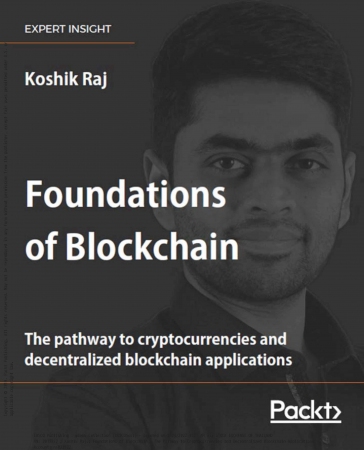 Foundations of Blockchain : The Pathway to Cryptoc...