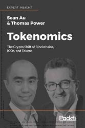 Tokenomics : The Crypto Shift of Blockchains, ICOs...