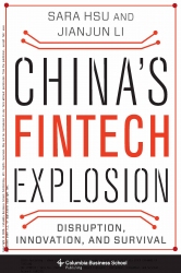 China's Fintech Explosion : Disruption, Innov...