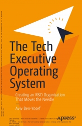 The Tech Executive Operating System; The Tech Exec...