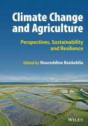 Climate Change and Agriculture : Perspectives, Sus...