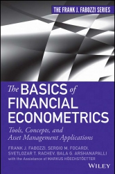 The Basics of Financial Econometrics: Tools, Conce...