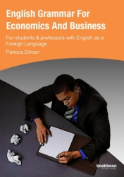 English Grammar For Economics And Business; Englis...