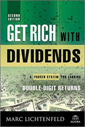 Get Rich with Dividends: A Proven System for Earni...