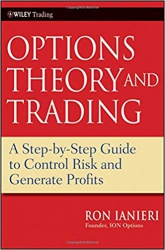 Options Theory and Trading: A Step‐by‐Step Guide t...