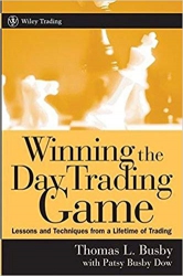 Winning the Day Trading Game: Lessons and Techniqu...