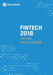 Fintech 2018: The Asia Pacific Edition; Fintech 20...
