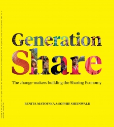 Generation Share : The Change-Makers Building the ...