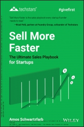 Sell More Faster: The Ultimate Sales Playbook for ...