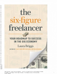The Six-Figure Freelancer: Your Roadmap to Success...
