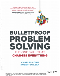 Bulletproof Problem Solving: The One Skill That Ch...