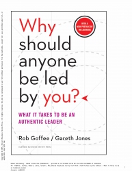 Why Should Anyone Be Led by You? With a New Prefac...