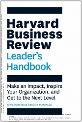 The Harvard Business Review Leader's Handbook...