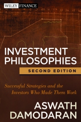 Investment Philosophies: Successful Strategies and...