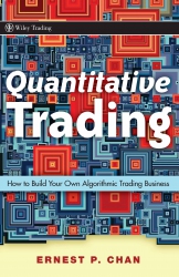 Quantitative Trading: How to Build Your Own Algori...