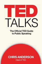 TED Talks: The Official TED Guide to Public Speaki...