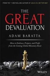 The Great Devaluation: How to Embrace, Prepare, an...