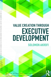 Value Creation Through Executive Development; Valu...