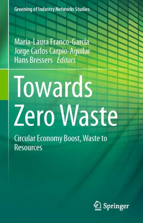 Towards Zero Waste : Circular Economy Boost, Waste...
