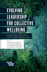 Evolving Leadership for Collective Wellbeing : Les...