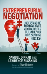 Entrepreneurial Negotiation : Understanding and Ma...