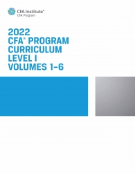 2022 CFA Program Curriculum Level I, Volumes 1-6...